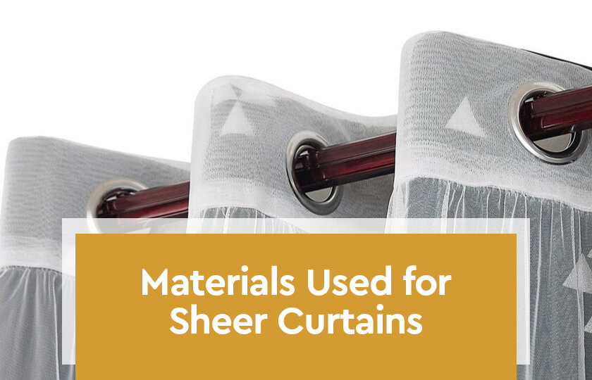 Materials Used for Sheer Curtains